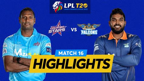 colombo stars vs kandy falcons match scorecard|Colombo Stars vs Kandy Falcons, Match 2 Match Summary.